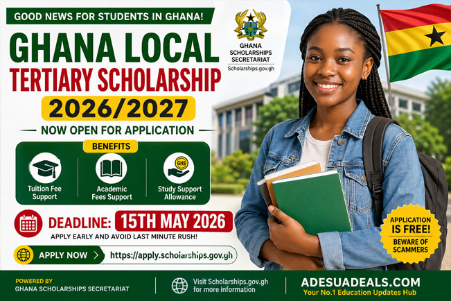 Ghana Local Tertiary Scholarship 2026/2027 Open